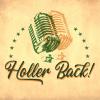 Holler Back!